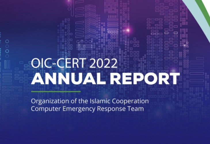 The Organization of Islamic Cooperation (OIC) presented the annual report “OIC-CERT 2022 Annual REPORT” OF Computer Emergency Response Teams (OIC-CERT)